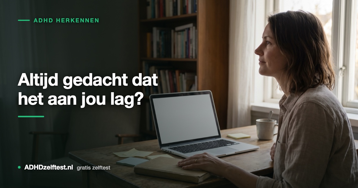 ADHD bij volwassenen: herken de symptomen voordat je de zelftest doet